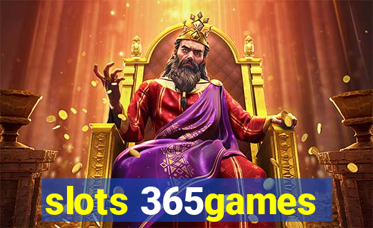 slots 365games